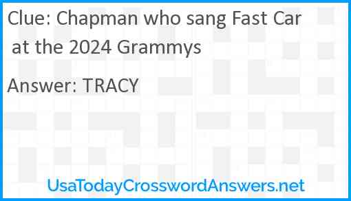 Chapman who sang Fast Car at the 2024 Grammys Answer