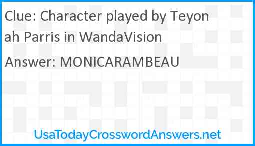 Character played by Teyonah Parris in WandaVision Answer