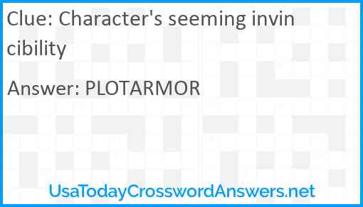 Character's seeming invincibility Answer