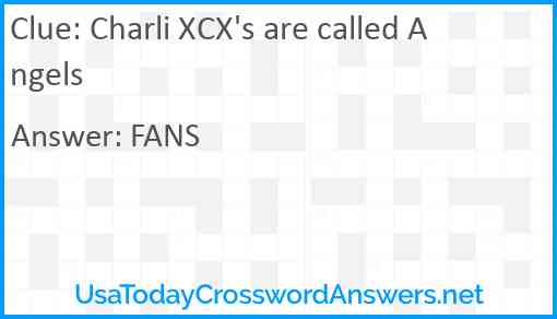 Charli XCX's are called Angels Answer