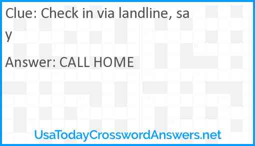 Check in via landline, say Answer