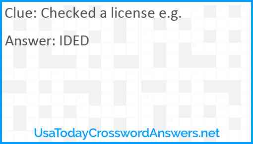 Checked a license e.g. Answer