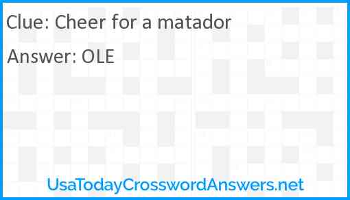 Cheer for a matador Answer