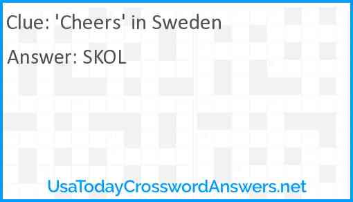 #39 Cheers #39 in Sweden crossword clue UsaTodayCrosswordAnswers net