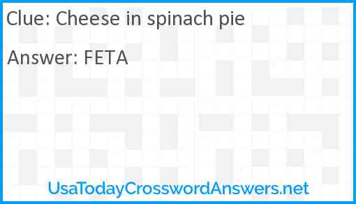 Cheese in spinach pie Answer