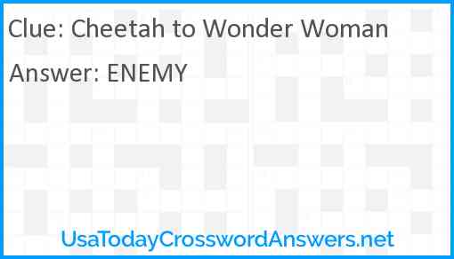 Cheetah to Wonder Woman Answer