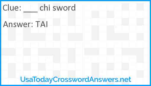 ___ chi sword Answer