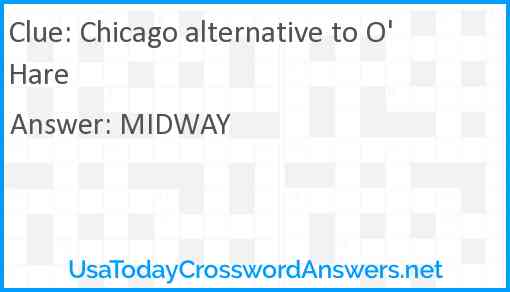 Chicago alternative to O'Hare Answer