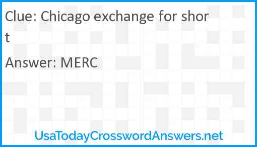 Chicago exchange for short Answer