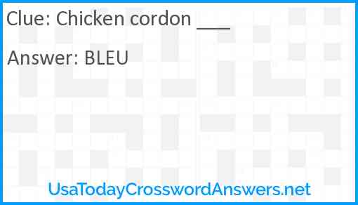 Chicken cordon ___ Answer