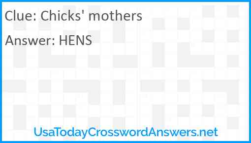 Chicks' mothers Answer