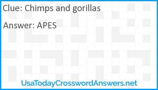 Chimps and gorillas Answer