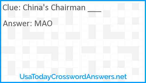 China's Chairman ___ Answer