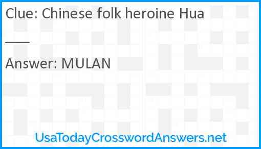 Chinese folk heroine Hua ___ Answer