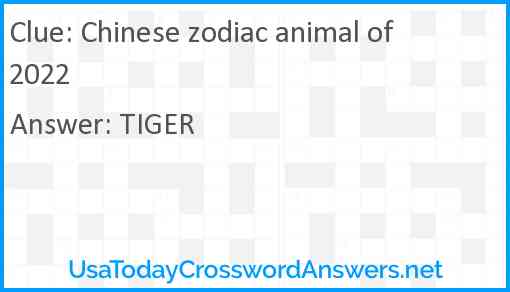 Chinese zodiac animal of 2022 Answer
