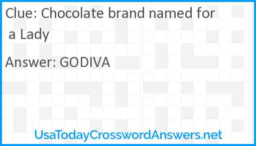 Chocolate brand named for a Lady Answer