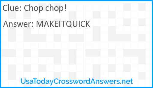 Chop chop! Answer