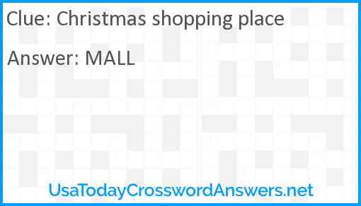 Christmas shopping place Answer