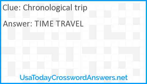Chronological trip Answer