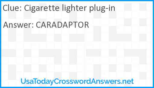 Cigarette lighter plug-in Answer