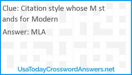 Citation style whose M stands for Modern Answer