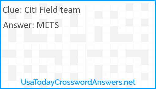 Citi Field team Answer