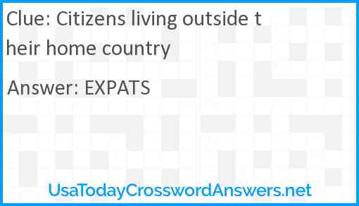 Citizens living outside their home country Answer