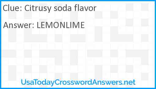 Citrusy soda flavor Answer