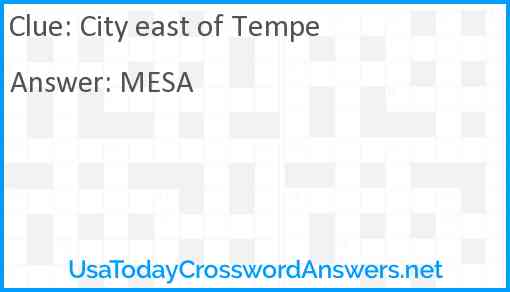 City east of Tempe Answer