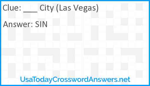 ___ City (Las Vegas) Answer