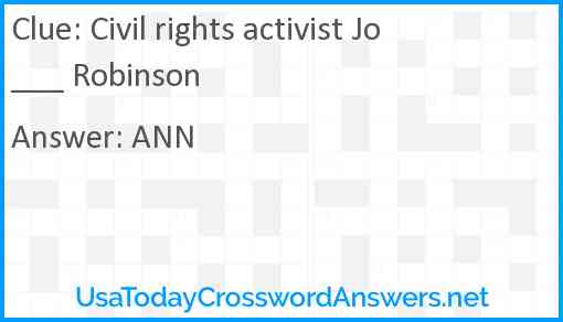 Civil rights activist Jo ___ Robinson Answer
