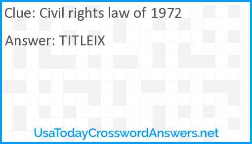 Civil rights law of 1972 Answer