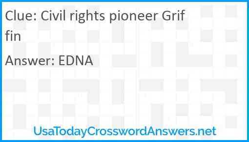 Civil rights pioneer Griffin Answer