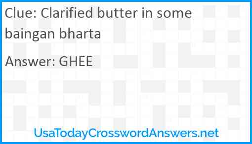 Clarified butter in some baingan bharta Answer