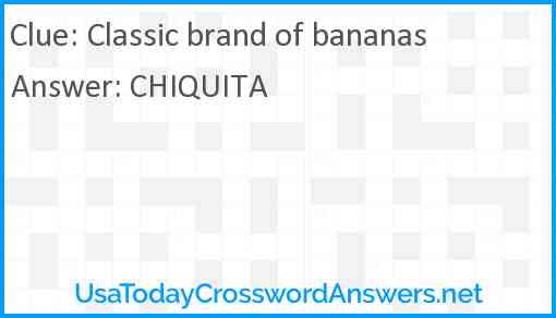 Classic brand of bananas Answer
