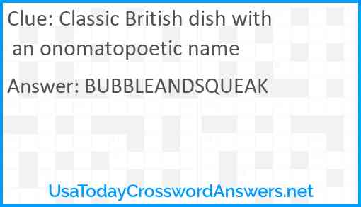 Classic British dish with an onomatopoetic name Answer