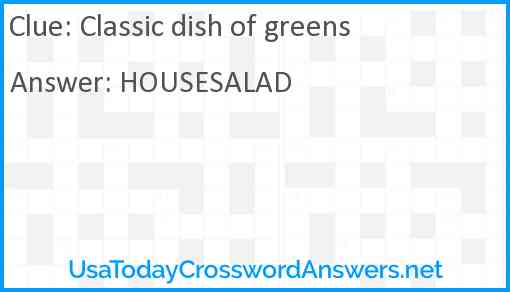 Classic dish of greens Answer