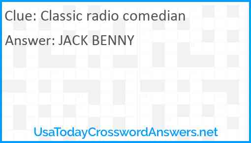 Classic radio comedian Answer