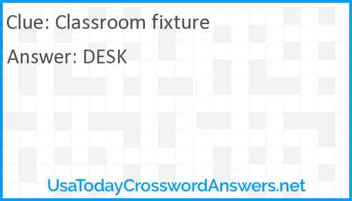 Classroom fixture Answer