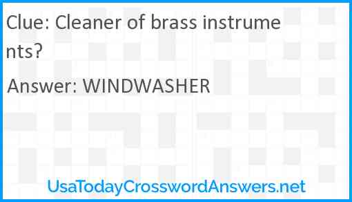Cleaner of brass instruments? Answer