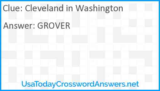 Cleveland in Washington Answer