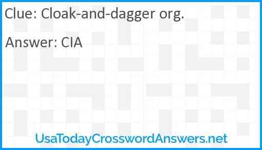 Cloak-and-dagger org. Answer