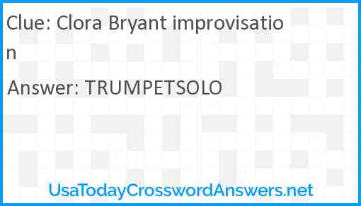 Clora Bryant improvisation Answer