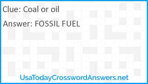 Coal or oil Answer