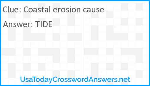 Coastal erosion cause Answer