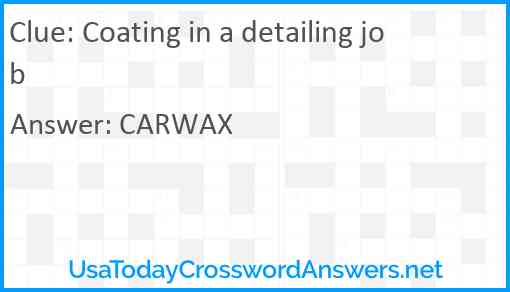 Coating in a detailing job Answer