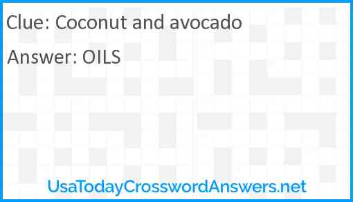 Coconut and avocado Answer