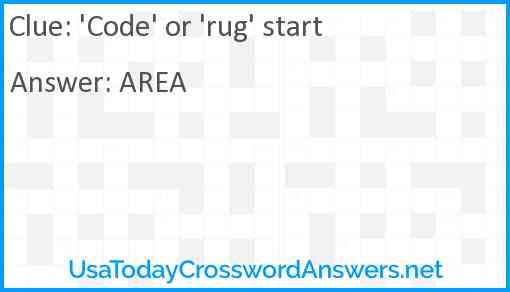 'Code' or 'rug' start Answer