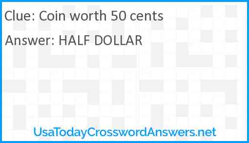 Coin worth 50 cents Answer