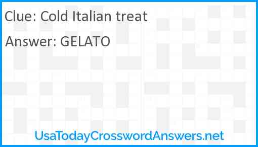 Cold Italian treat Answer